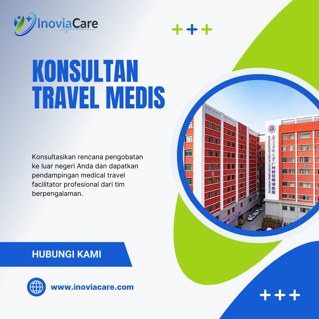 Konsultan Travel Medis Terpercaya | Asisten Medis Internasional
