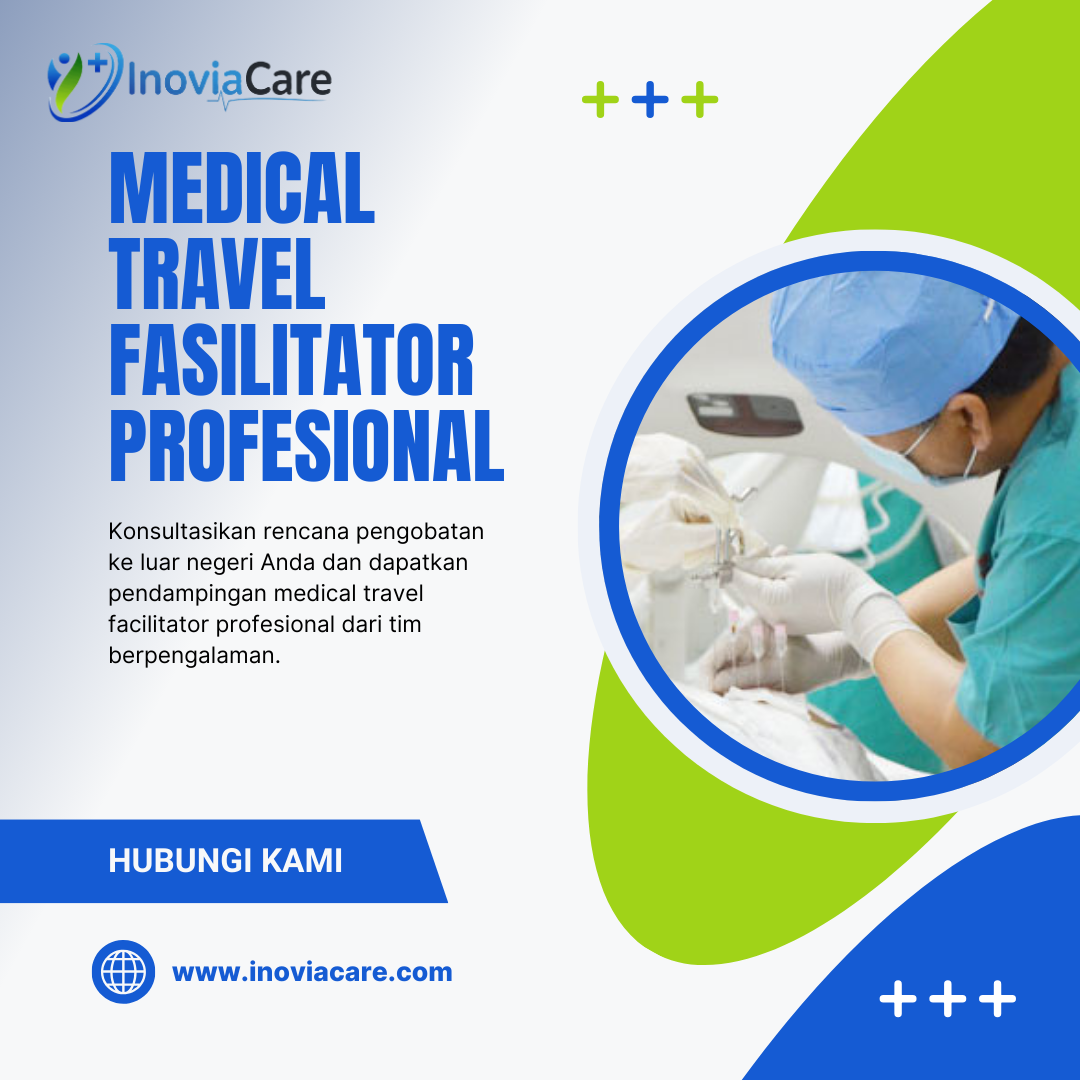 Medical Travel Fasilitator Profesional untuk Pengobatan ke China