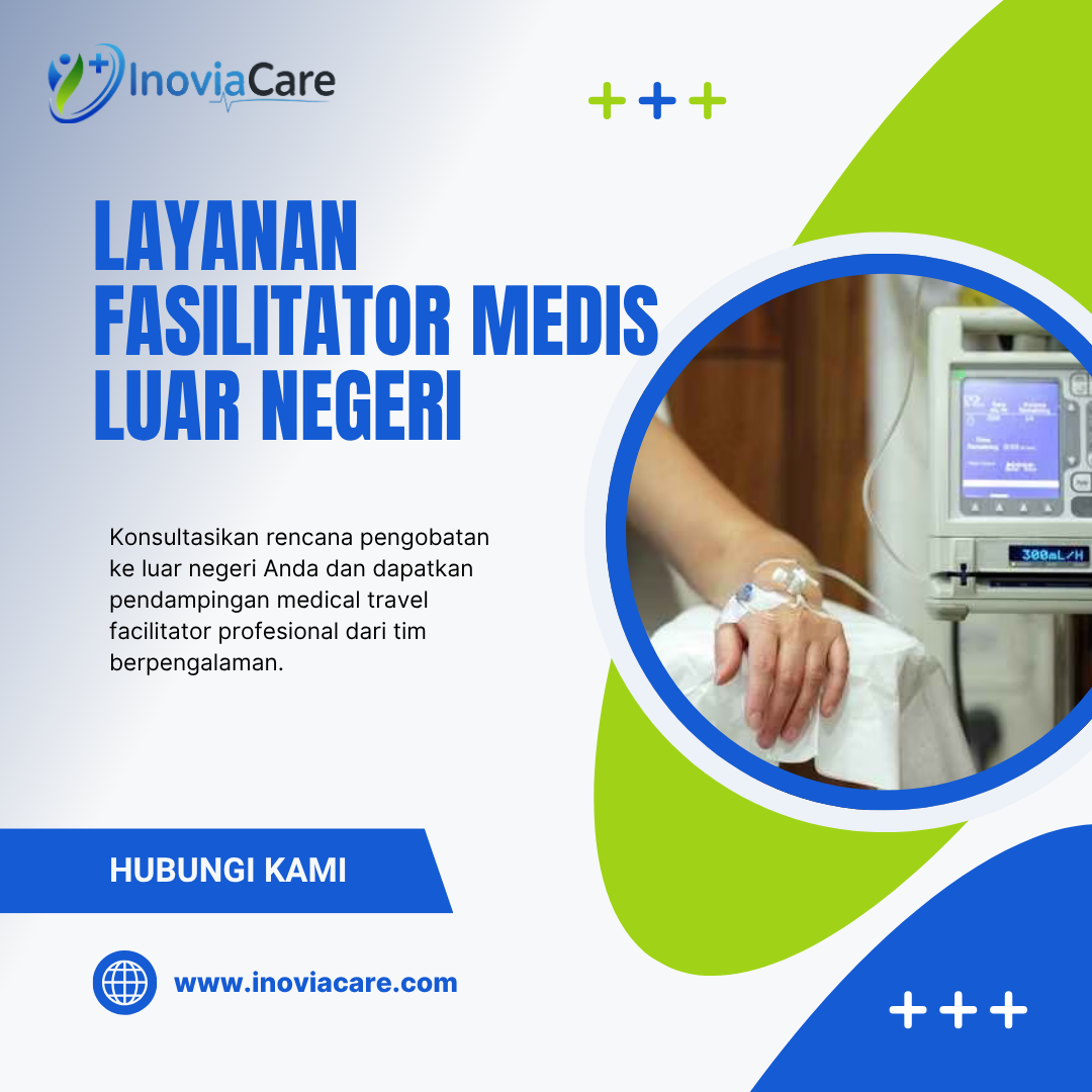 Layanan fasilitator medis luar negeri